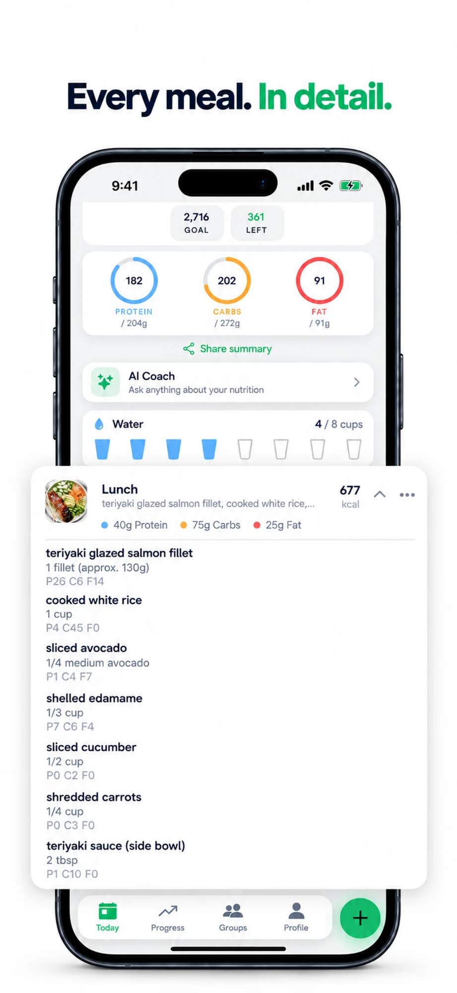 “Every meal. In detail.” — a logged lunch in CalBud AI broken out item by item, each with its own protein, carbs and fat